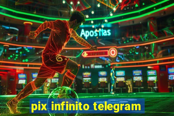 pix infinito telegram